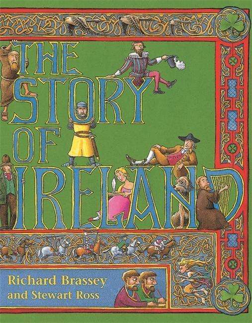 Cover for Stewart Ross · The Story of Ireland (Paperback Book) (2015)