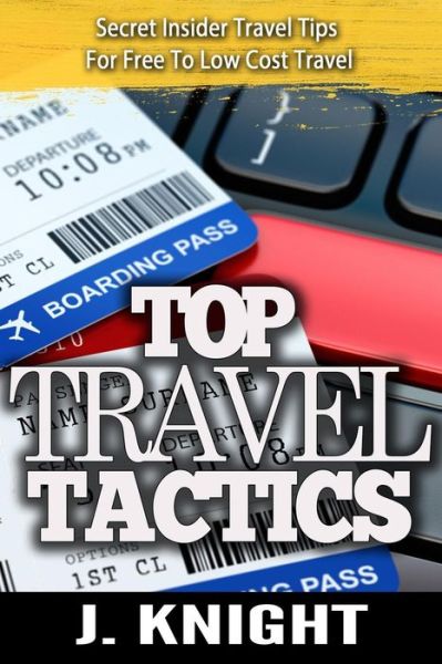 Cover for J Knight · The Travel Tactics Collection (Paperback Book) (2015)