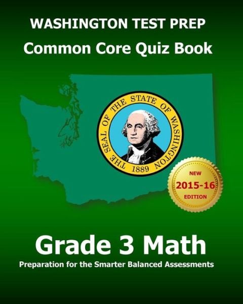 Cover for Test Master Press Washington · Washington Test Prep Common Core Quiz Book Grade 3 Math: Preparation for the Smarter Balanced Assessments (Pocketbok) (2015)