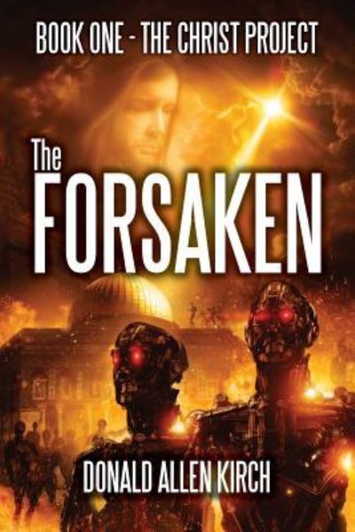 Cover for Donald Allen Kirch · The Forsaken (Paperback Book) (2017)