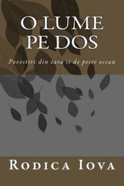 Cover for Rodica Iova · O Lume Pe DOS (Paperback Book) (2016)