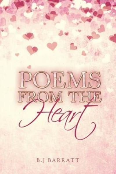 Cover for B J Barratt · Poems from the Heart (Paperback Bog) (2017)