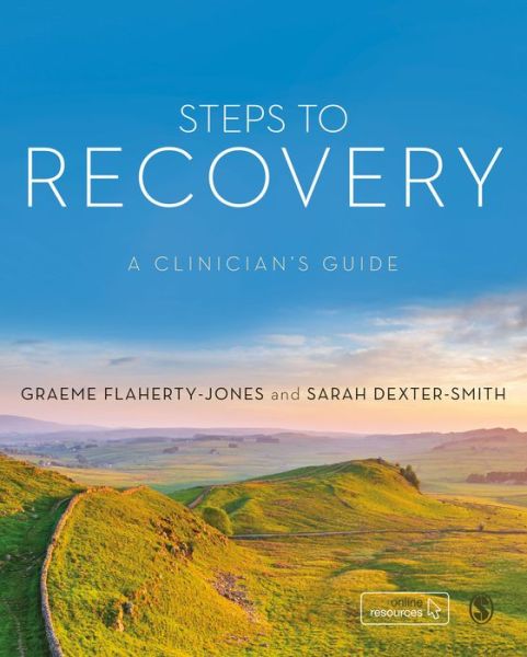 Cover for Graeme Flaherty-Jones · Steps to Recovery: A clinician's guide (Hardcover Book) (2019)