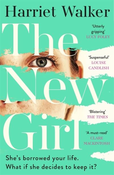 Cover for Harriet Walker · The New Girl: A gripping debut of female friendship and rivalry (Paperback Book) (2021)