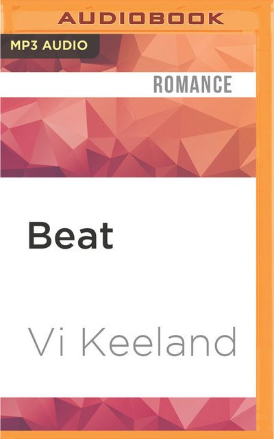 Cover for Vi Keeland · Beat (MP3-CD) (2016)