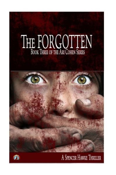 Cover for Spencer Hawke · The Forgotten (Paperback Book) (2016)