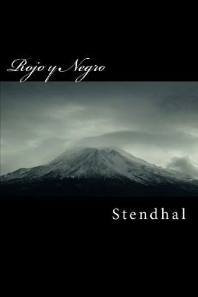 Cover for Stendhal · Rojo Y Negro (Paperback Book) (2016)