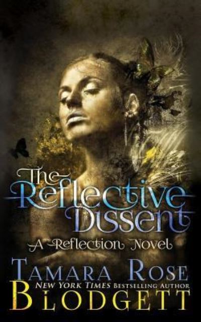 Cover for Tamara Rose Blodgett · The Reflective Dissent (Paperback Book) (2016)