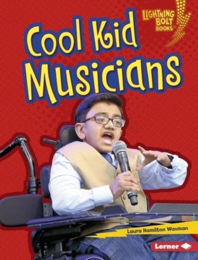 Cover for Laura Hamilton Waxman · Cool Kid Musicians (Book) (2020)