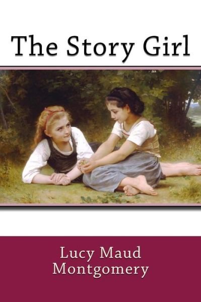 The Story Girl - Lucy Maud Montgomery - Libros - Createspace Independent Publishing Platf - 9781543180046 - 17 de febrero de 2017