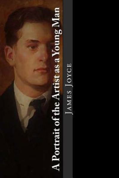 Cover for James Joyce · A Portrait of the Artist as a Young Man (Paperback Book) (2017)