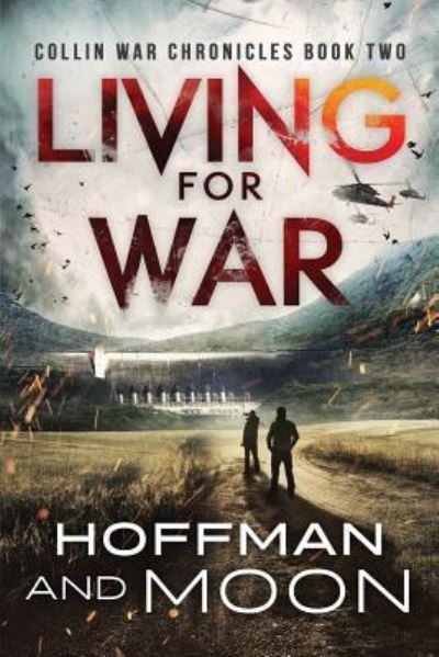 Cover for Tim Moon · Living for War (Paperback Book) (2017)