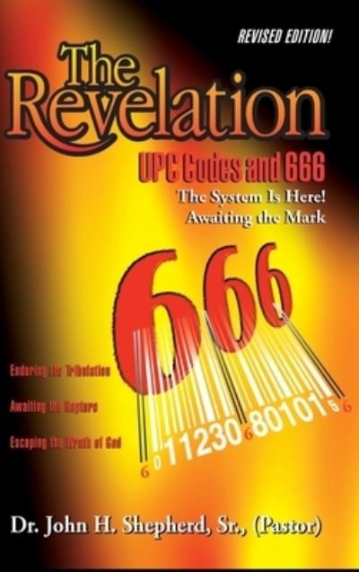 Cover for Sr (pastor) Shepherd · The Revelation (Hardcover bog) (2019)