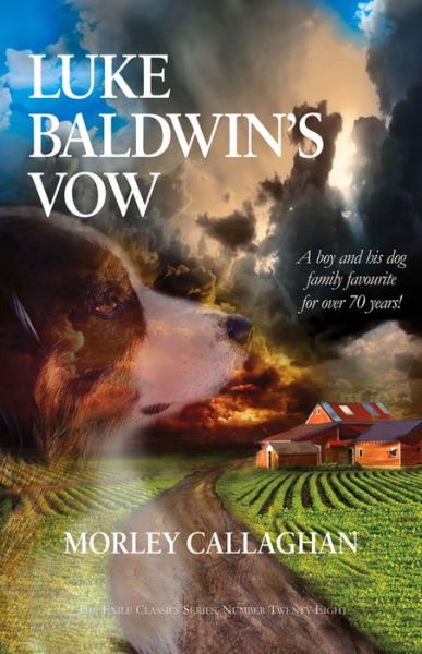 Cover for Morley Callaghan · Luke Baldwin's Vow - Exile Classics Series (Paperback Book) (2016)