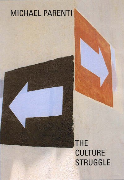 Cover for Michael Parenti · The Culture Struggle (Taschenbuch) (2006)
