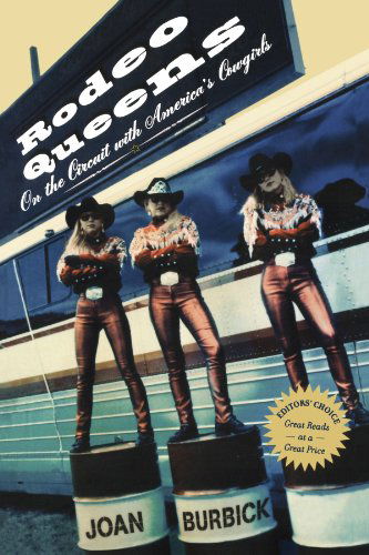 Cover for Rodeo Queens · On the Circuit with Ameri (Book) [New edition] (2004)