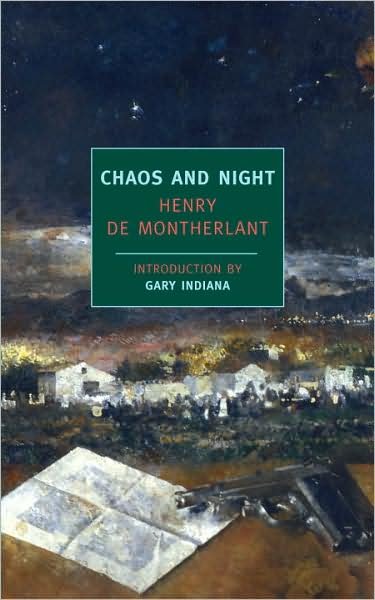 Cover for Henry De Montherlant · Chaos And Night (Pocketbok) [Main edition] (2009)