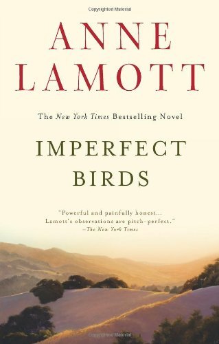 Cover for Anne Lamott · Imperfect Birds: a Novel (Paperback Bog) [Reprint edition] (2011)