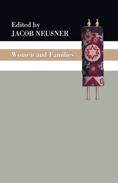 Cover for Jacob Neusner · Women and Families (Buch) (2008)