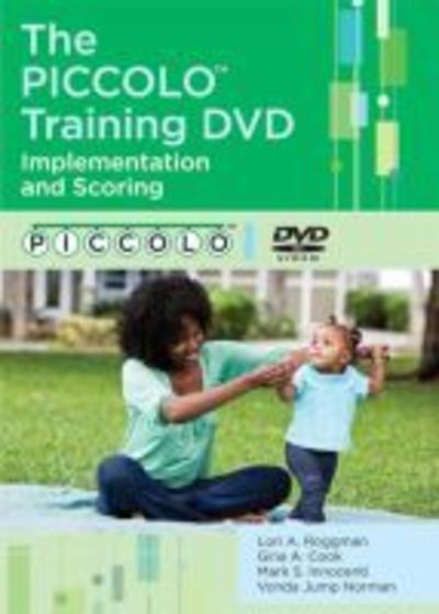 Cover for Lori A. Roggman · The PICCOLO™ Training DVD: Implementation and Scoring (DVD) (2013)