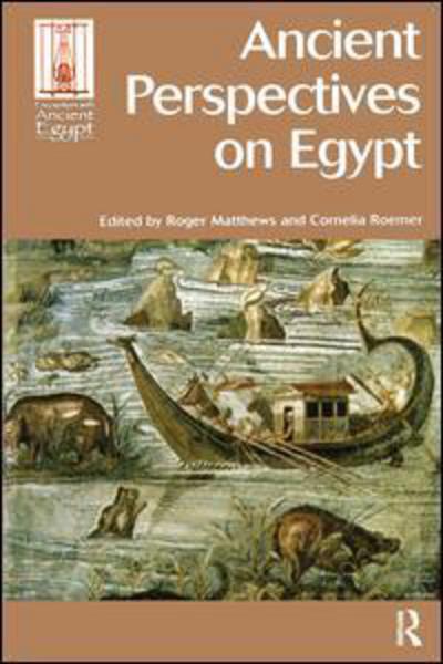 Cover for Ancient Perspectives on Egypt - Encounters with Ancient Egypt (Paperback Book) (2003)