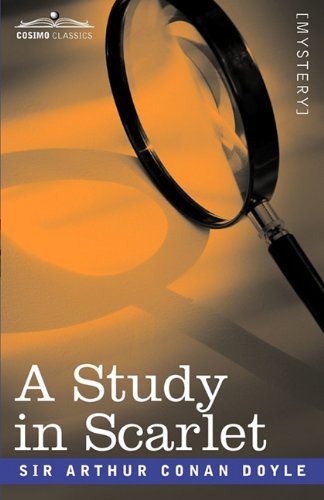Cover for Arthur Conan Doyle · A Study in Scarlet (Paperback Book) [Reprint edition] (2011)