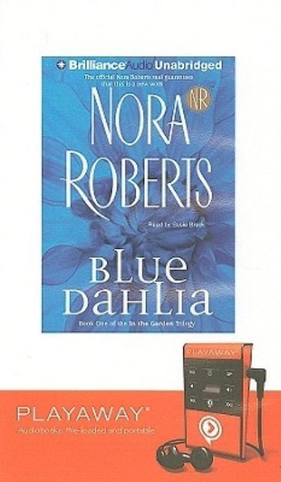 Cover for Nora Roberts · Blue Dahlia (N/A) (2008)