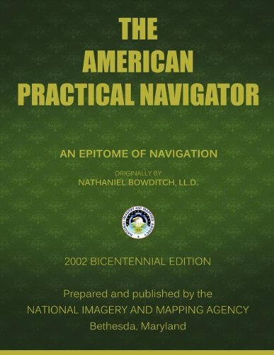 Cover for Nima · The American Practical Navigator: Bowditch (Taschenbuch) (2012)