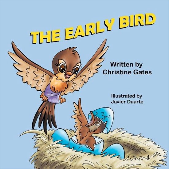 Cover for Christine Gates · The Early Bird (Taschenbuch) (2015)