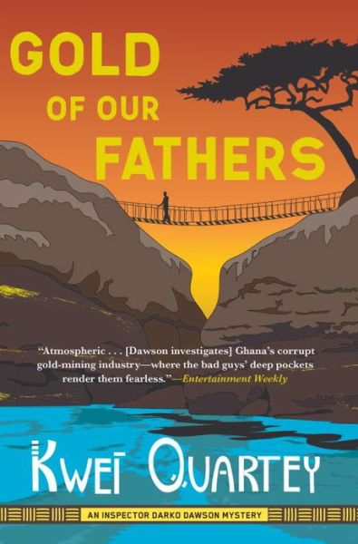 Cover for Kwei Quartey · Gold Of Our Fathers (Paperback Book) (2017)