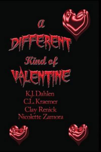 Cover for C L Kraemer · A Different Kind of Valentine (Pocketbok) (2010)