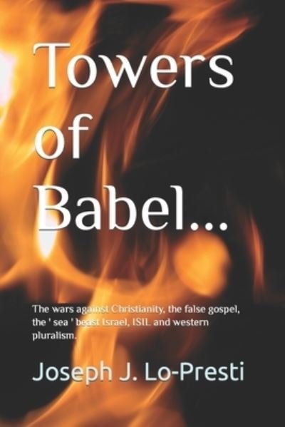 Cover for Joseph Lo-Presti · Towers of Babel (Book) (2016)