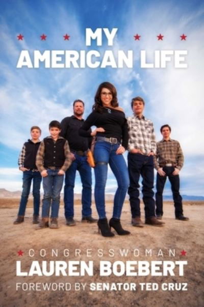 Cover for Lauren Boebert · My American Life (Hardcover Book) (2022)