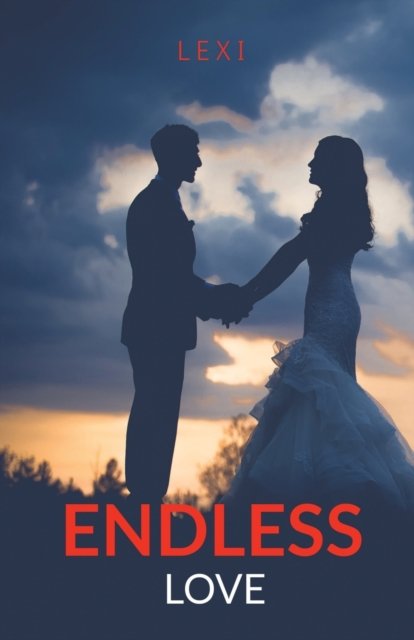 Cover for Lexi · Endless Love (Paperback Book) (2021)