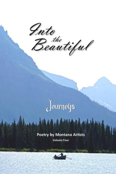 Cover for S. E. Thomas · Into the Beautiful : Journeys (Pocketbok) (2018)