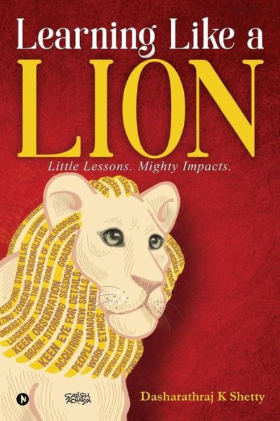 Cover for Dasharathraj K Shetty · Learning Like a Lion (Pocketbok) (2018)