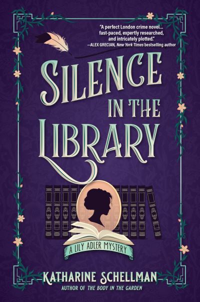 Cover for Katharine Schellman · Silence in the Library: A Lily Adler Mystery (Hardcover Book) (2021)