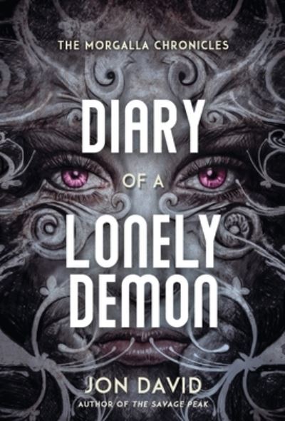 Cover for Jon David · Diary of a Lonely Demon (Book) (2023)