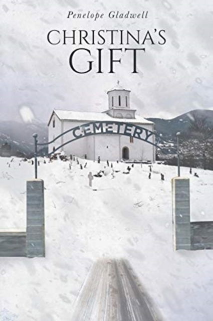 Cover for Penelope Gladwell · Christina's Gift (Paperback Book) (2019)