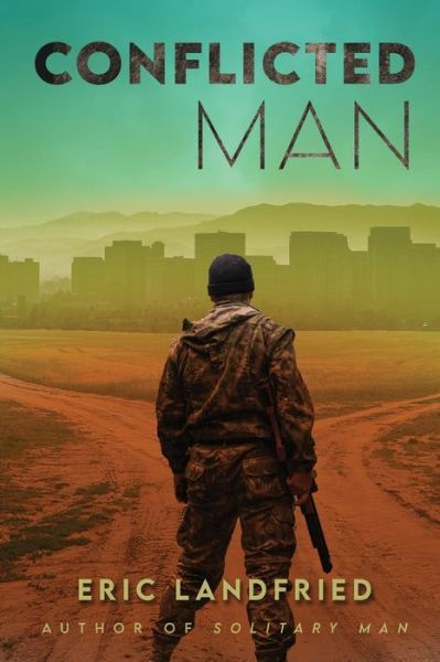 Cover for Eric Landfried · Conflicted Man (Paperback Book) (2022)