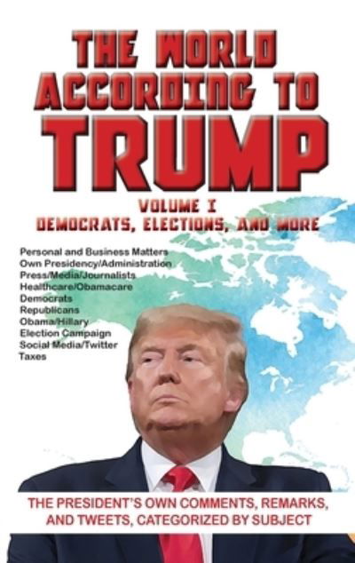 Cover for ARC Manor · The World According to Trump (Innbunden bok) (2020)