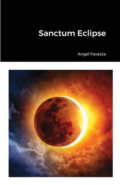 Cover for Angel Favazza · Sanctum Eclipse (Paperback Book) (2021)