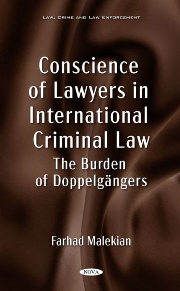 Cover for Farhad Malekian · Conscience of Lawyers in International Criminal Law: The Burden of Doppelgangers (Hardcover Book) (2021)