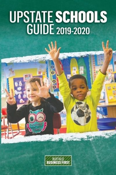 Cover for Buffalo Business First · Upstate Schools Guide 2019-2020 (Paperback Book) (2019)
