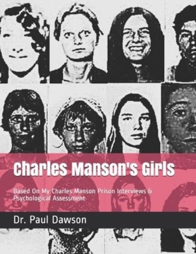 Cover for Paul Dawson · Charles Manson's Girls (Paperback Book) (2018)