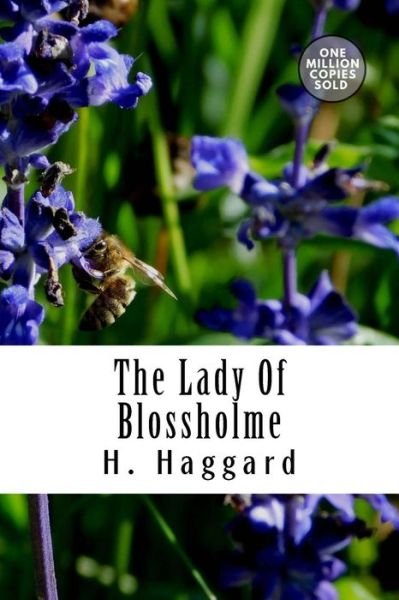 Cover for Sir H Rider Haggard · The Lady of Blossholme (Taschenbuch) (2018)