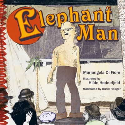 Cover for Mariangela Di Fiore · Elephant Man (Hardcover Book) (2016)