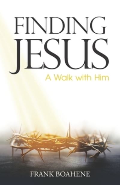 Cover for Amazon Digital Services LLC - KDP Print US · Finding Jesus (Paperback Book) (2021)