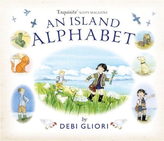 An Island Alphabet - Debi Gliori - Livros - Birlinn General - 9781780279046 - 4 de julho de 2024
