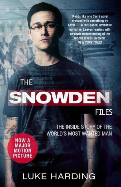 Cover for Luke Harding · The Snowden Files (Film Tie-In) (Pocketbok) [Tie-In edition] (2016)